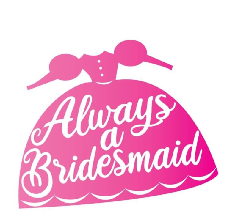 Always a Bridesmaid Dinner Theater Art Association of Henry County